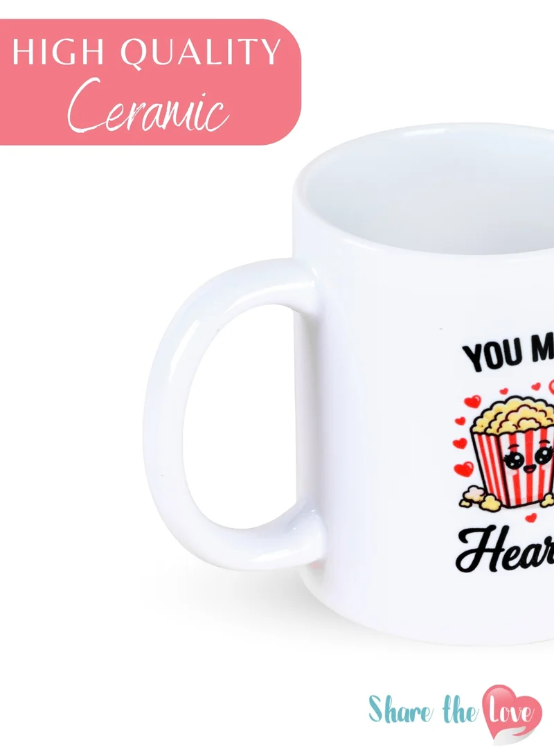Share the Love You Make My Heart Pop - Drinking Mug